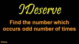 Find the number which occurs odd number of times [upl. by Lindbom]