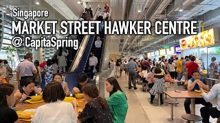 Singapore  Market Street Hawker Centre  CapitaSpring 4K [upl. by Ahsaeit]