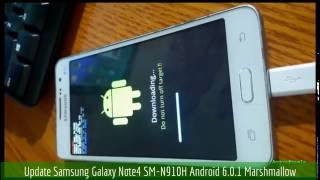 Update Samsung Galaxy Note4 SMN910H to Android 601 Marshmallow [upl. by Housum826]