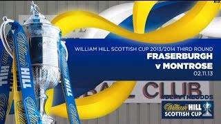 Fraserburgh v Montrose  William Hill Scottish Cup 20132014 3rd Round [upl. by Strang169]