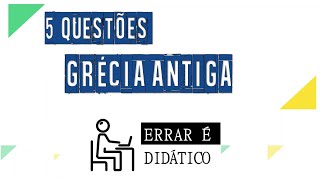 5 Questões  Grécia Antiga [upl. by Ap]