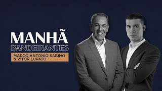 🔴 Manhã Bandeirantes com Marco Antônio Sabino e Vitor Lupato  Programa de 06092024 [upl. by Gona]