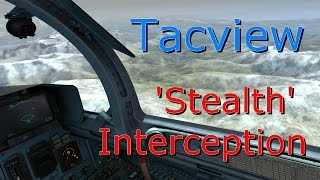 Stealth Interception on DCS and Tacview [upl. by Eejan]