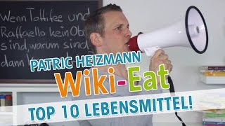 MEINE 10 besten Lebensmittel  WikiEat mit Patric Heizmann  HD [upl. by Analli932]