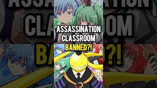 ASSASSINATION CLASSROOM removed from SCHOOLS [upl. by Anwat]