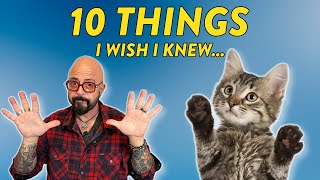 10 Things I Wish I Knew Before Adopting A Cat [upl. by Eellehs831]