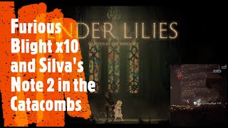 Ender Lilies Furious Blight x10 and Silvas Note 2 in the Catacombs [upl. by Ronal]