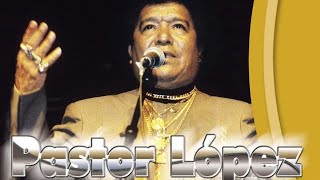 TRAICIONERA Pastor Lopez QEPD feat Fuentes All Stars Autor Manuel AMantilla P [upl. by Alidis]