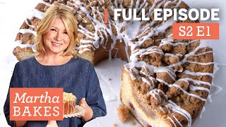 Martha Stewart Makes Coffee Cakes 3 Ways  Martha Bakes S2E1 quotCoffee Cakesquot [upl. by Sedecram495]