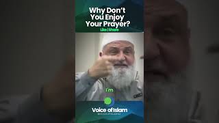 Why I dont enjoy my prayer and salah  Shaykh Mohamad Baajour  Voice of Islam [upl. by Amuh]