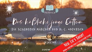 Das häßliche junge Entlein Hörbuch Märchen von Hans Christian Andersen Hörbuch zum Einschlafen [upl. by Berkshire]