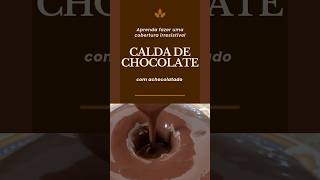 Calda de Chocolate para Bolo cobertura chocolate chocolatecake [upl. by Shargel837]