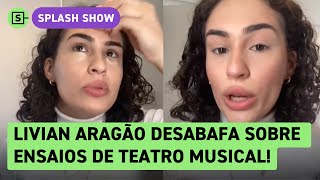 Filha do Didi Lívian Aragão desabafa sobre teatro musical e recebe críticas [upl. by Violante]