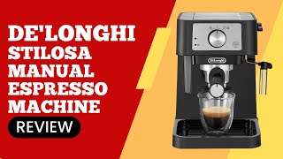 DeLonghi Stilosa Manual Espresso Machine Review Pros amp Cons Explained [upl. by Josepha645]