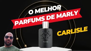 Carlisle O MELHOR Parfums de Marly  RESENHA [upl. by Htessil]