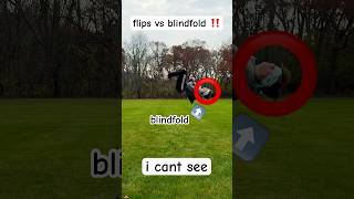 flips but im blindfolded 😵‍💫 flip blindfold challenge [upl. by Imeaj]