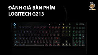 Mọt Game  Review Gaming Keyboard Logitech G213 – “chất” cơ trong tầm giá tiết kiệm [upl. by Siegel264]