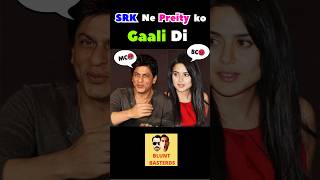 SRK’s Delhi vs Bombay GaaliGaloch😱 srk preityzinta bluntbasterds bollywoodgossips [upl. by Barton]