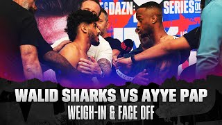 WALID SHARKS VS AYYE PAP WEIGH IN AND FACE OFF [upl. by Hazard]