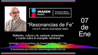 Programa de Radio Resonancias de Fe  7 de Enero de 2024 [upl. by Repsag]