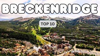 Best Things to Do in Breckenridge Colorado [upl. by Anim]