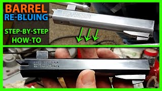 How To Blue a Steel Barrel Using Super Blue Worked Way Better Than Expected [upl. by Dori]