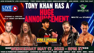 AEW DYNAMITE Live Coverage  Tony Khan has a HUUUUGE Announcement  And More  Tune In  May 17 23 [upl. by Noitsirhc]