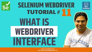 Selenium WebDriver Tutorial 11  Understand WebDriver Interface [upl. by Arracat]