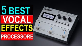 ✅TOP 5 Best Vocal Effects Processors for 2024  TOP 5 PICKES [upl. by Gitt]