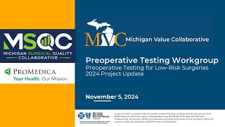 MVC Preoperative Testing Workgroup 11524 Pam Racchi amp Susanna Fortney  MSQC amp ProMedica [upl. by Teevens]