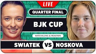 SWIATEK vs NOSKOVA  Billie Jean King Cup 2024 QF  LIVE Tennis Watchalong Stream [upl. by Yesoj]