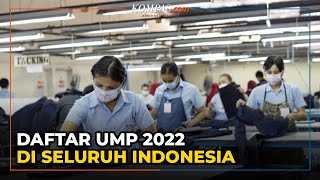 UMP 2022 DKI Jakarta Naik Rp 36000 Jateng Naik Rp 14000 [upl. by Ahsyas]