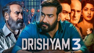 Drishyam 3 Full Movie  Ajay Devgn  Tabu  Akshaye Khanna  Mohanlal  Ishita  Facts and Details [upl. by Chip833]