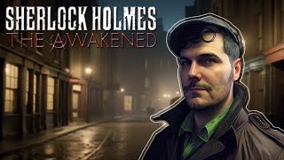 Sherlock Holmes The Awakened  Part 17 [upl. by Ybrik]