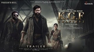 KGF Chapter 3 Coming Soon Trailer 🔥🔥 [upl. by Lareneg242]