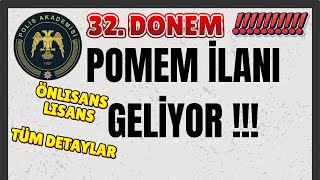 DİKKAT  POMEM İLANI GELİYOR  ✅  32 DÖNEM POMEM  ✅ NE ZAMAN  ✅ TÜM DETAYLAR ✅ [upl. by Treiber]