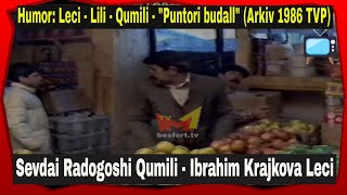 Ibrahim Krajkova Leci Lili e Qumili  Puntori budall Humor TVP 1986 [upl. by Dewie259]