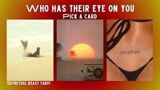 pick a card  who has their eye on you [upl. by Kira2]