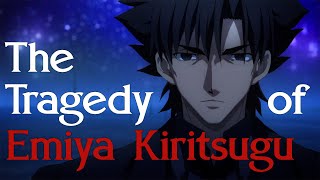 The Tragedy of Emiya Kiritsugu A FateZero Character Analysis [upl. by Park871]