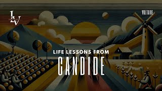 Life lessons from Candide by Voltaire [upl. by Philcox]