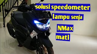 speedometer nmax mati lampu senja dan lampu kota mati  ganti sekring nmax [upl. by Drahsar296]