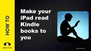 Make your iPad read Kindle Books to you with Speak ScreenSelection [upl. by Stargell]