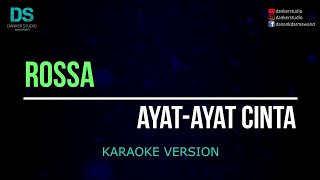 Rossa  ayatayat cinta karaoke version tanpa vokal [upl. by Ainnat]