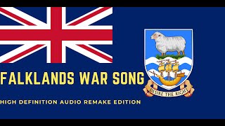 Falklands War Song with Lyrics Better Audio Remake  High Definition  Jhonny Bull [upl. by Hogarth]