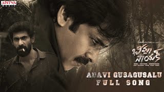 Adavi Gusagusalu Full Song  Bheemla Nayak  Pawan Kalyan  Rana Trivikram SaagarKChandra ThamanS [upl. by Lumbye687]