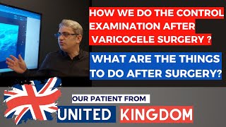 Varicocele Journey from England to Turkey  What are the things to do after surgery [upl. by Etteniotna160]