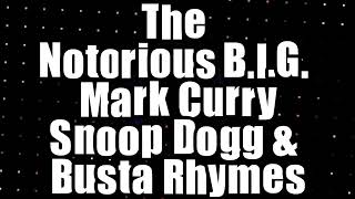 The Notorious BIG  Dangerous MCs Jodeci Member Mx ft Mark Curry Snoop Dogg amp Busta Rhymes [upl. by Jarret]