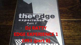 DJ RATTY amp MC mad P  EDGE EXPERIENCE 1 1993 side B [upl. by Fleischer]