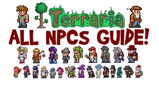 How to get all NPCs in Terraria NPC Guide Full List amp MoveIn Requirements All Platforms [upl. by Arva]