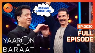 Akshay Kumar बना Chimpanzee  Yaaron Ki Baraat  Full Episode  20  Zee Tv [upl. by Nahsrad218]